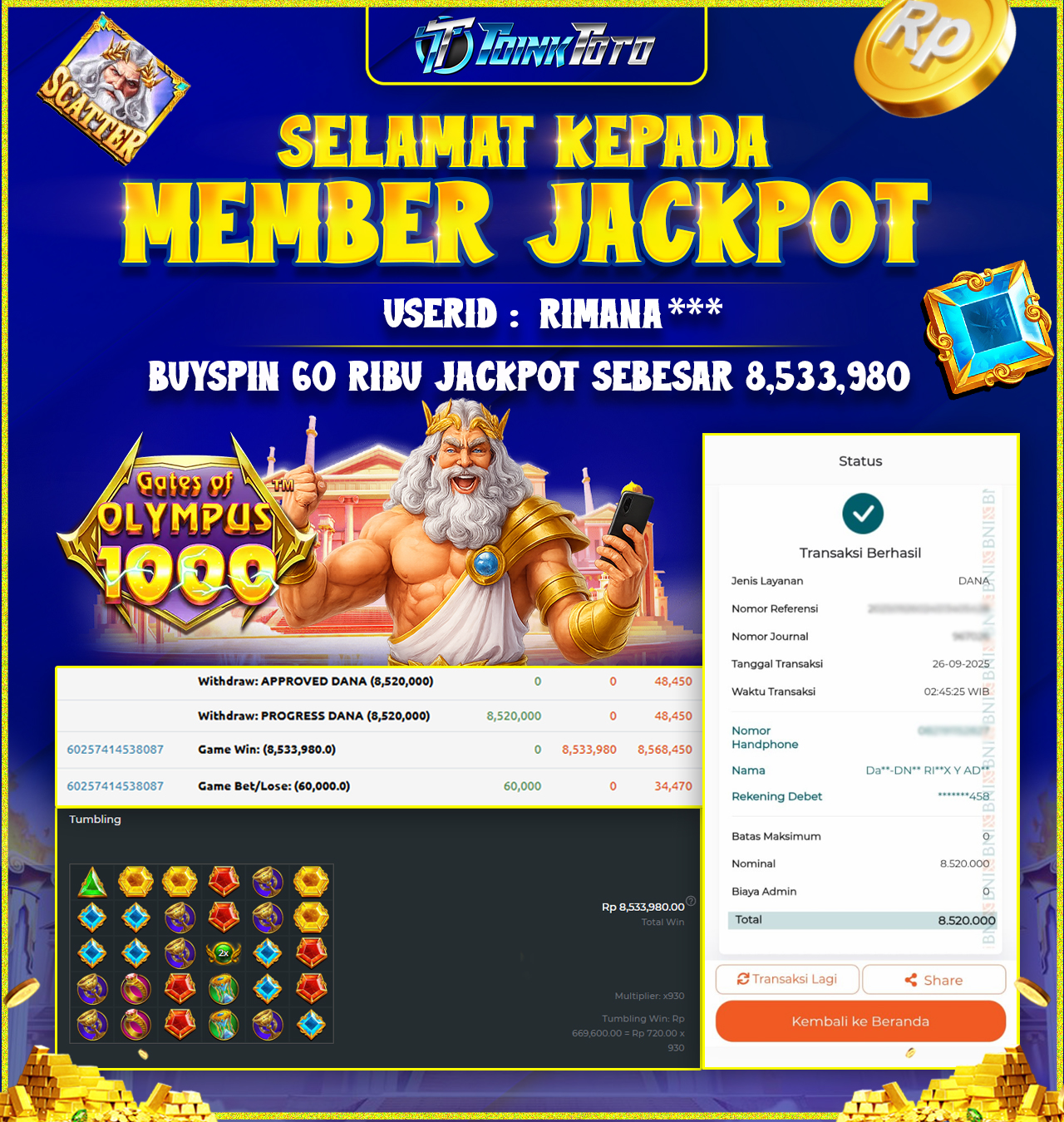 TOINKTOTO JACKPOT GAME SLOT GATES OF OLYMPUS 1000 Rp.8.533.980.,- LUNAS